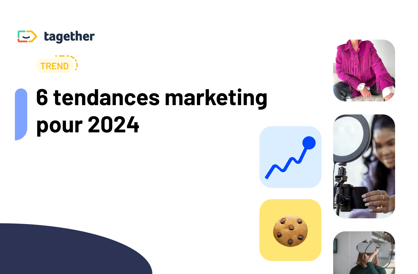Tendances Marketing 2024