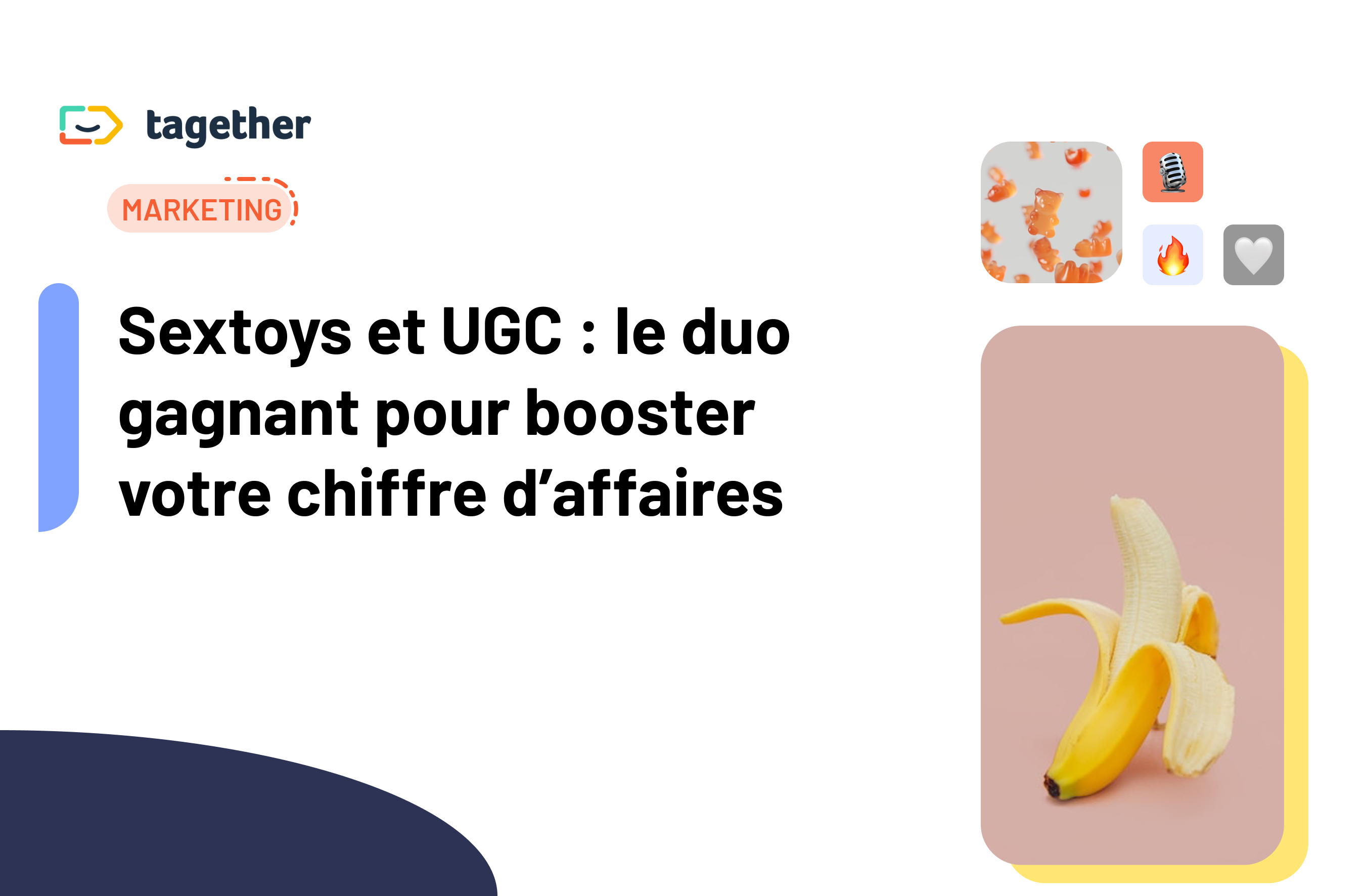 Sextoys et UGC : le duo gagnant pour booster votre chiffre d'affaires